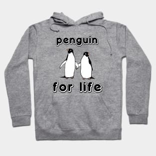 Penguin for Life Hoodie